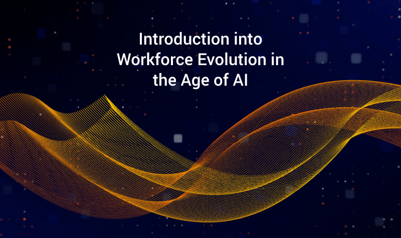 Introduction into Workforce Evolution in the Age of AI